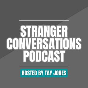 Stranger Conversations Podcast