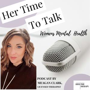 Her Time to Talk: Therapy Lessons Made Relatable Through Characters You Love