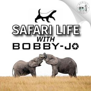 Safari Life with Bobby-Jo