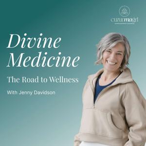 Divine Medicine: The Road to Wellness