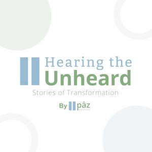 Hearing The Unheard by Paz Wellness