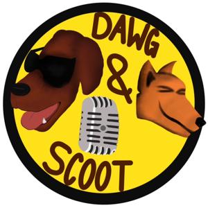 Dawg and Scoot Show