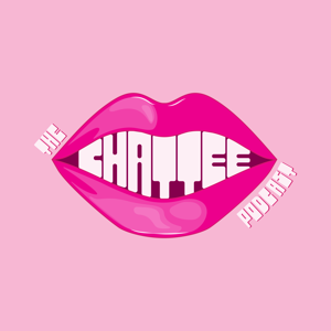 The Chattee Podcast