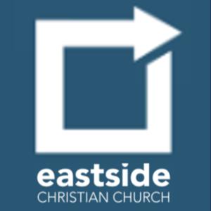 Eastside Christian Church Weekly Message