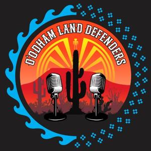 O'odham Land Defenders