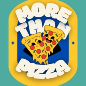 More Than Pizza Podcast