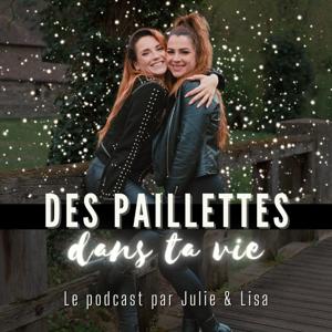 Des Paillettes dans ta Vie ✨