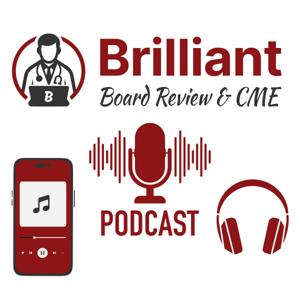 Brilliant Board Review & CME