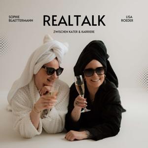 Realtalk - Zwischen Kater & Karriere