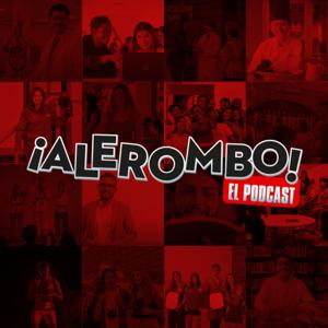 ¡Alerombo! El Podcast