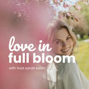 Love In Full Bloom