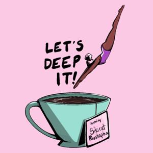 Lets Deep It
