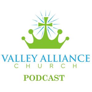 Valley Alliance Church Fort Qu’Appelle Sermons