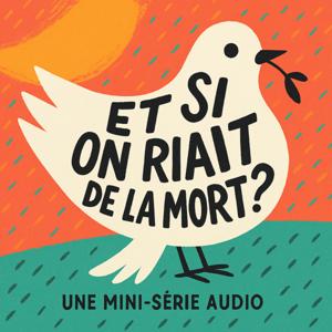 Et si on riait de la mort?