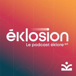éklosion - Propulsé par éklore-ed