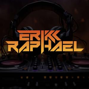 DJ Erikk Raphael : The Live Sessions