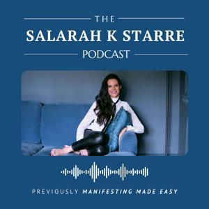 The Salarah K Starre Podcast