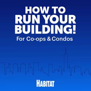 How To Run Your Building! For Co-ops and Condos