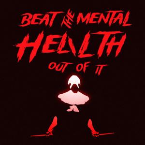 Beat The Mental Health Out Of It! | Dark-Humor Conversations On Serious Mental Illness & Trauma