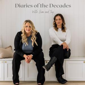 Diaries of the Decades