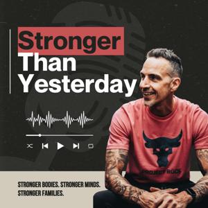 Stronger Than Yesterday