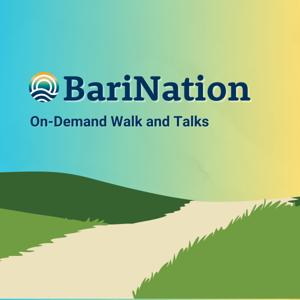 BariNation Walk and Talks