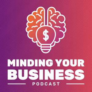 Minding Your Business Podcast