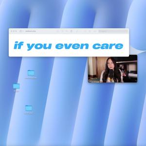 if you even care