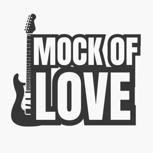 Mock Of Love Podcast