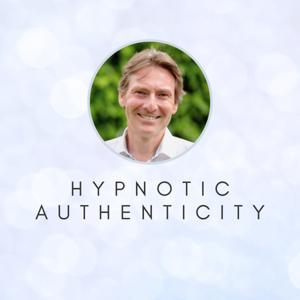 Hypnotic Authenticity | Healing the Mind from Within
