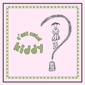 C'est celui kiddy