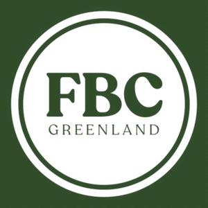 FBC Greenland Sermons