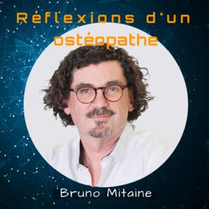 Réflexions d'un ostéopathe