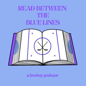Read Between the Blue Lines: A Hockey Podcast