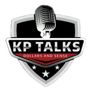 KP Talks Dollars and Sense
