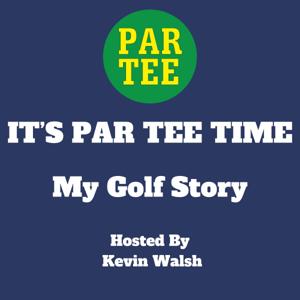 PAR TEE TIME: My Golf Story