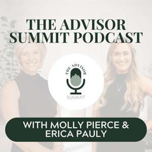 The Advisor Summit Podcast