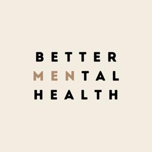 Better MENtal Health