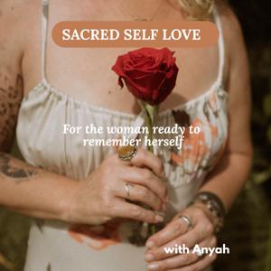 Sacred Self-Love