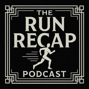The Run Recap