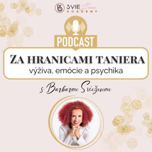 Za hranicami taniera: Výživa, emócie a psychika