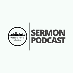 Faith Church Lubbock Podcast