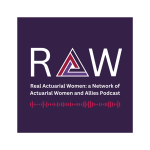 RAW: Real Actuarial Women