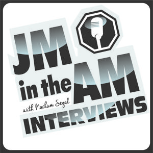 JM in the AM Interviews