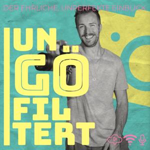 unGÖfiltert