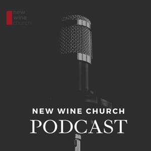 New Wine Church Podcast