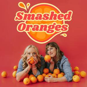 Smashed Oranges