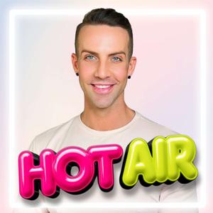 HOT AIR: Mental Health, Modern Love & Queer Life