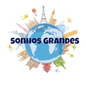 Sonhos Grandes