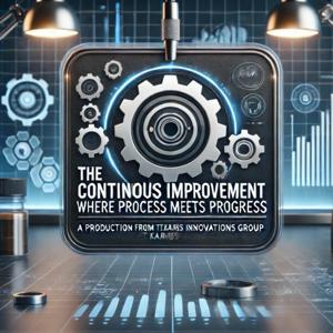 The Continuous Improvement Lab
"Where Process Meets Progress."